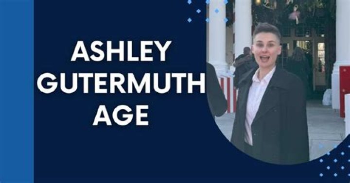 Ashley Gutermuth Age: Unraveling The Mystery