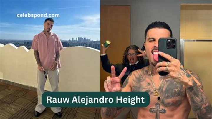 How Tall Is Rauw Alejandro?
